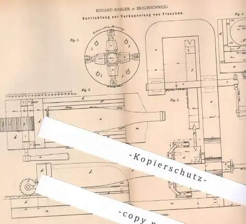 original Patent - Eduard Raeger , Braunschweig , Verkapselung von Flaschen | Verschluss , Flasche , Kapsel , Korken !!!