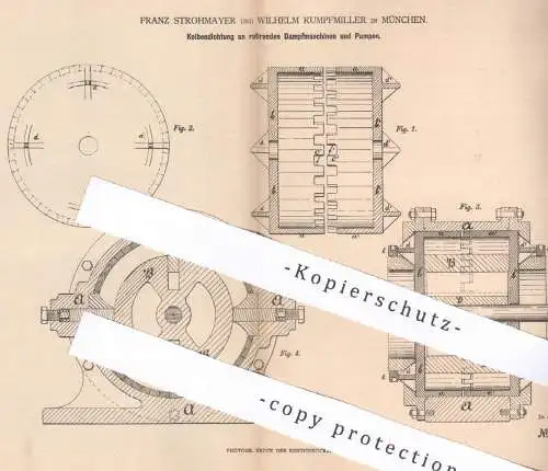 original Patent - Franz Strohmeyer , Wilhelm Kumpfmiller , München | Kolbendichtung an Dampfmaschine , Pumpe | Motor