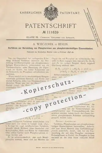 original Patent - A. Wieczorek , Berlin , 1898 , Phosphoreisen aus Eisenschlacke | Phosphor , Eisen | Chemie