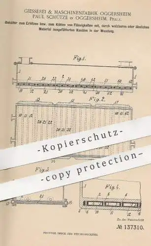 original Patent - Giesserei & Maschinenfabrik Oggersheim Paul Schütze / Pfalz | 1901 | Flüssigkeiten erhitzen u. kühlen