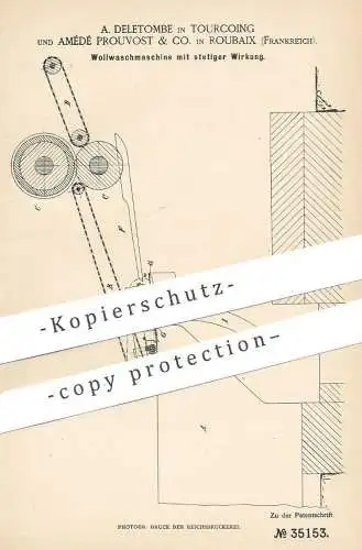 original Patent - A. Deletombe , Tourcoing | Amédé Prouvost & Co. , Roubaix , Frankreich | 1885 | Waschmaschine f. Wolle