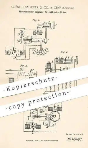 original Patent - Cuénod Sautter & Co. , Genf / Schweiz , 1888 , Regulator für elektrische Ströme | Strom , Elektriker