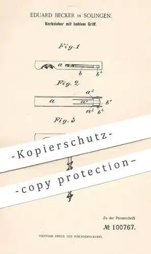 original Patent - Eduard Becker , Solingen , 1898 , Korkzieher mit hohlem Griff | Korkenzieher | Kork , Korken , Flasche