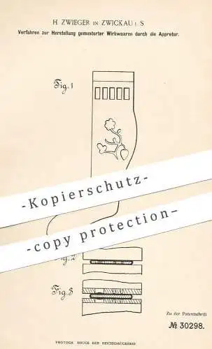 original Patent - H. Zwieger , Zwickau , 1884 , gemusterte Wirkwaren durch die Appretur | Gewebe , Stoff , Walzen !!