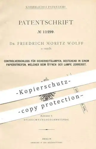 original Patent - Dr. Friedrich Moritz Wolff , Berlin , 1880 , Verschluss für Sicherheitslampen | Petroleumlampe , Lampe