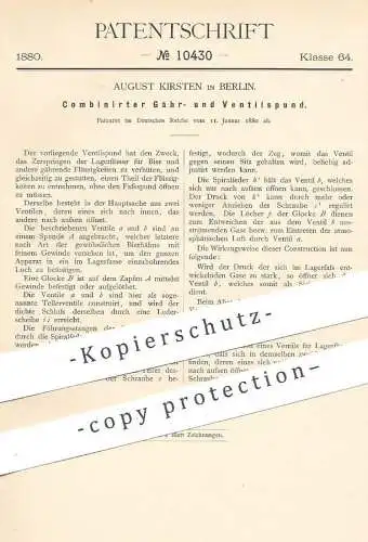 original Patent - August Kirsten , Berlin , 1880 , Gährspund & Ventilspund | Spund , Fass , Bierfass , Ventil , Zapfhahn