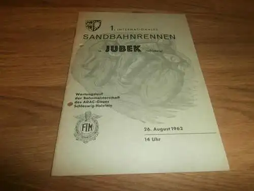 Sandbahn Jübeck , 26.08.1962 , 1. Sandbahnrennen , Programmheft / Programm / Rennprogramm , program !!!