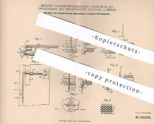 original Patent - Berliner Taxametergesellschaft Francke & Co. GmbH Berlin , 1896 , Strickmaschine | Stricken , Wolle !