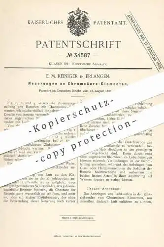 original Patent - E. M. Reiniger , Erlangen , 1885 , Chromsäure - Elemente | Batterie , Akku , Brenner , Arzt