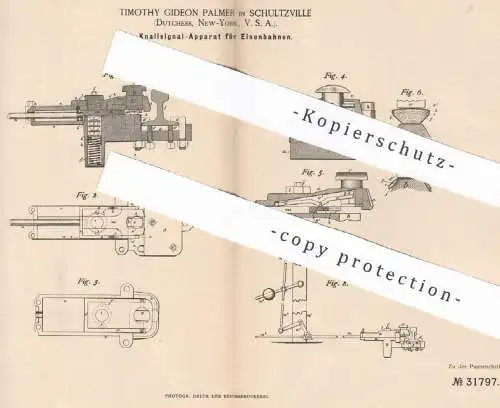 original Patent - Timothy Gideon Palmer , Schultzville , Dutchess , New York , USA , 1885 | Eisenbahn - Signal - Apparat