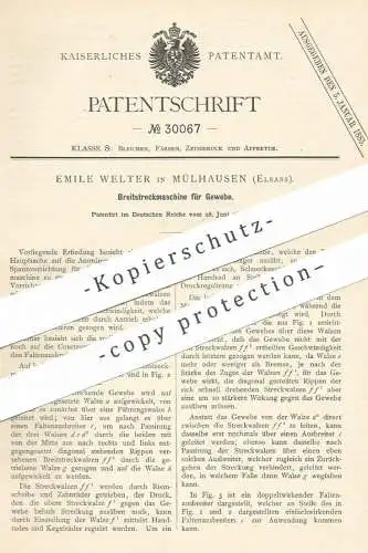 original Patent - Emile Welter , Mülhausen / Elsass , 1884 , Breitstreckmaschine für Gewebe | Stoff | Schneider !!