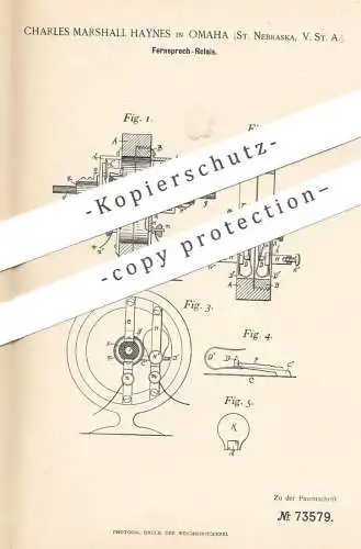 original Patent - Charles Marshall Haynes , Omaha , St. Nebraska , USA , 1892 , Fernsprech-Relais | Fernsprecher | Strom