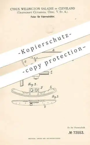 original Patent - Cyrus Wellington Saladee , Cleveland , Cuyahoga Ohio , USA , 1892 , Feder für Fahrradsattel | Sattler