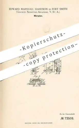 original Patent - Edward Marshall Harrison , Fort Smith , Grafsch. Sebastian , Arcansas , USA , Mikrophon , Mikrofon !