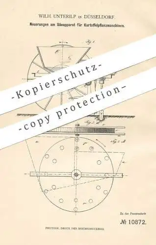 original Patent - Wilh. Unterilp , Düsseldorf , 1879 , Säeapparat für Kartoffelpflanzmaschinen | Aussaat , Kartoffeln !