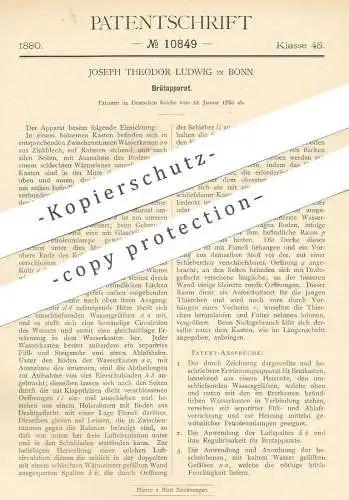 original Patent - Joseph Theodor Ludwig , Bonn , 1880 , Brütapparat | Brutapparat | Brutkasten , Tierzucht , Landwirt