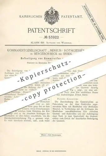 original Patent - KG Merkur Rothgiesser & Co Bergeborbeck / Essen 1890 , Befestigung von Gummireifen am Fahrrad | Reifen