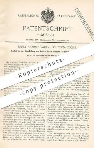 original Patent - Ernst Hammesfahr , Solingen / Foche , 1892 , Pressen , Schmieden , Walzen von Ketten | Kette , Metall