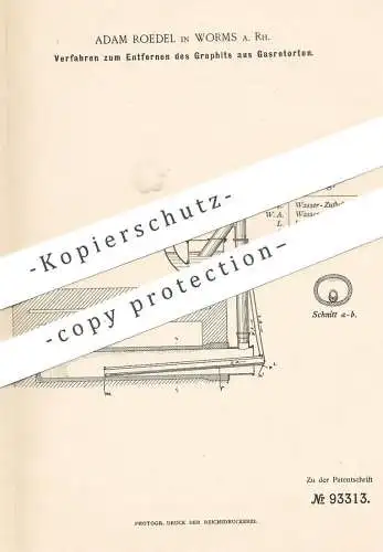 original Patent - Adam Roedel , Worms , 1896 , Entfernen von Graphit aus Gasretorte | Gas , Retorte , Dampf !!