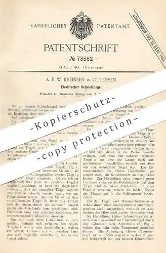 original Patent - A. F. W. Kreinsen , Hamburg / Ottensen 1893 , Elektrischer Schmelztiegel | Schmelzen von Metall | Guss