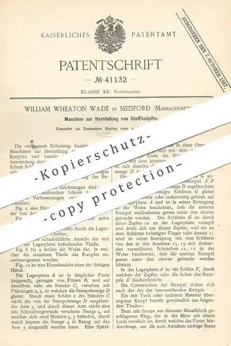 original Patent - William Wheaton Wade , Medford , Massachusetts , USA , 1887 , Stoffknopf | Knopf , Knöpfe , Schneider