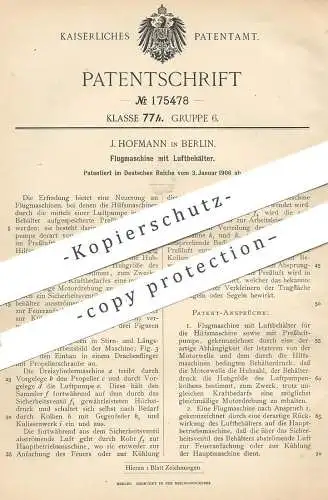 original Patent - J. Hofmann , Berlin , 1906 , Flugmaschine mit Luftbehälter | Luftpumpe , Fliegen , Flieger , Luftfahrt