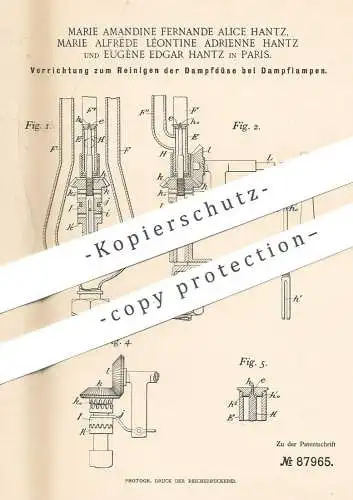 original Patent - Marie & Eugène Edgar Hantz , Paris Frankreich 1895 | Reinigen der Dampfdüse an Dampflampe | Petroleum