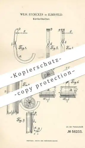 original Patent - Wilh. Stoecker , Elberfeld , 1890 , Gerüsthalter | Baugerüst , Gerüstbau , Gerüstbauer , Werkzeug !!!