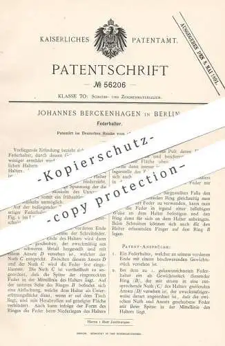 original Patent - Johannes Berckenhagen , Berlin , 1890 , Federhalter | Füllhalter , Schreibfeder , Füller , Kalligraph