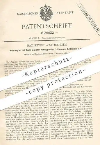 original Patent - Max Sievert , Stokholm , Schweden , 1885 , mit Gasöl geheizte Kochapparate , Löthlampe, Löthkolben !!!