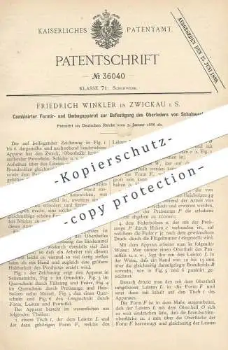 original Patent - Friedrich Winkler , Zwickau , 1886 , Befestigung von Oberleder an Schuhwerk | Schuhe , Schuster !!!