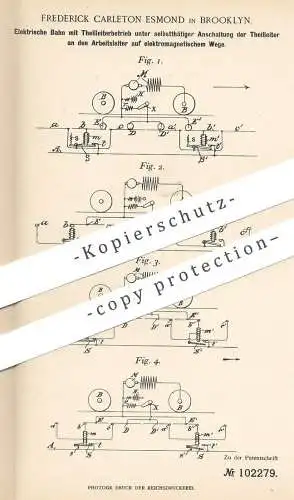 original Patent - Frederick Carleton Esmond , Brooklyn , Elektrische Bahn | Eisenbahn | Straßenbahn !!!