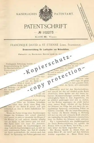 original Patent - Francisque David , St. Etienne , Loire , Frankreich , 1898 , Bremse für Laufspulen von Webschützen !