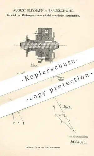 original Patent - August Kleymann , Braunschweig , 1890 , Vorschub an Werkzeugmaschinen | Werkzeug , Werkzeuge !!