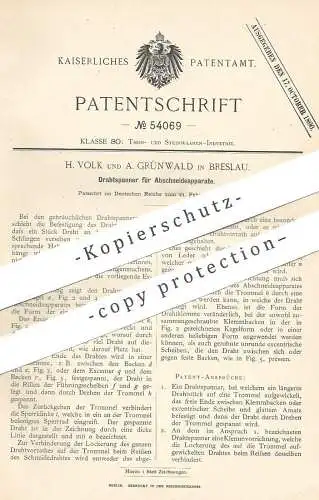 original Patent -  A. Volk , A. Grünwald , Breslau , 1890 , Drahtspanner für Abschneideapparate | Draht , Ton , Töpfer