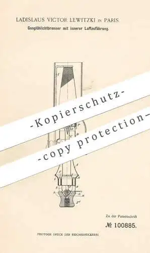 original Patent - Ladislaus Victor Lewitzki , Paris , Frankreich , 1897 , Gasglühlichtbrenner | Gas - Glühlicht Brenner