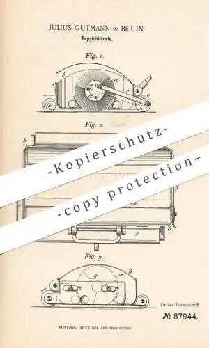 original Patent - Julius Gutmann , Berlin , 1895 , Teppichbürste , 1895 , Teppichbürste | Teppich , Bürste , Bürsten !!