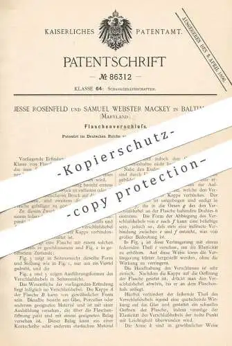 original Patent - Jesse Rosenfeld , Samuel Webster Mackey , Baltimore , Maryland , 1895 , Flaschenverschluss | Flasche