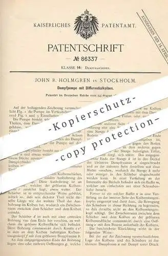 original Patent - John R. Holmgren , Stockholm 1895 , Dampfpumpe mit Differentialkolben | Dampfmaschine , Pumpe , Pumpen