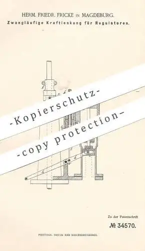 original Patent - Herm. Friedr. Fricke , Magdeburg , 1885 , Kraftlenkung für Regulatoren | Regulator | Motor , Motoren !