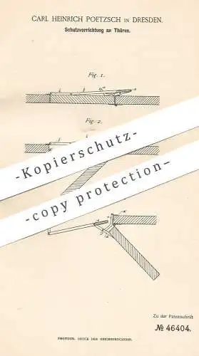 original Patent - Carl Heinrich Poetzsch , Dresden , 1888 , Schutz an Türen | Tür , Schlosser !!!