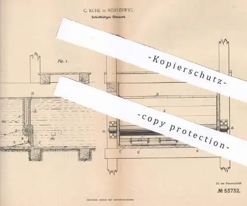 original Patent - C. Kühl , Schleswig , 1889 , Selbsttätiges Stauwerk | Wasserstauwerk | Damm , Wasserbau , Deich