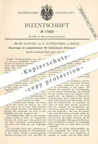 original Patent - Bruno Schwarz , R. Huppertsberg , Berlin 1881 , Lampenbrenner f. siedenden Kohlenwasserstoff | Brenner