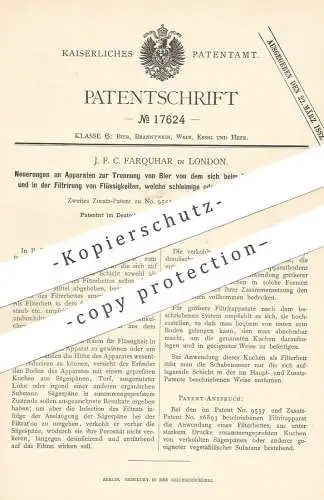 original Patent - J. F. C. Farquhar , London , England , 1881 , Trennung von Bier | Filter , Filtern | Brauerei !!