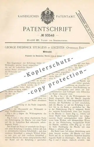 original Patent - George Frederick Strugess , Leicester , Overdale , England , 1896 , Wirknadel | Nadel , Schneider !!!