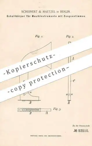 original Patent - Scheinert & Haetzel , Berlin , 1896 , Schallkörper für Musikinstrument | Schall , Musik , Musiker !!