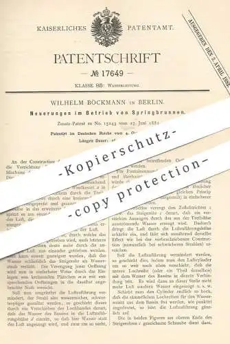 original Patent - Wilhelm Böckmann , Berlin , 1881 , Springbrunnen | Brunnen , Wasser , Fontäne , Brunnenbau , Pumpe