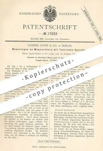 original Patent - Ludwig Löwe & Co. , Berlin , 1881 , Wagenrad mit federnden Speichen | Wagen , Rad , Räder , Radreifen