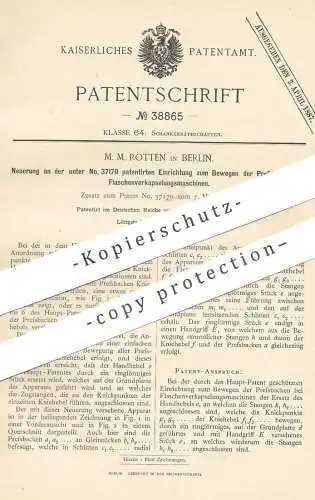 original Patent - M. M. Rotten , Berlin , 1886 , Flaschenverkapselungsmaschine | Flaschenverschluss , Flasche , Korken