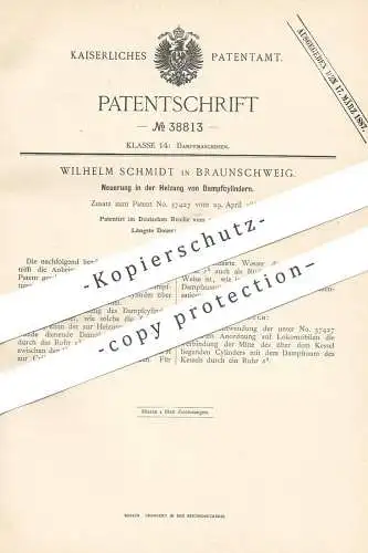 original Patent - Wilhelm Schmidt , Braunschweig , 1886 , Dampfzylinder - Heizung | Dampfmaschine , Dampfmaschinen